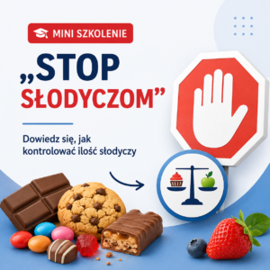 Mini szkolenie „Stop słodyczom”